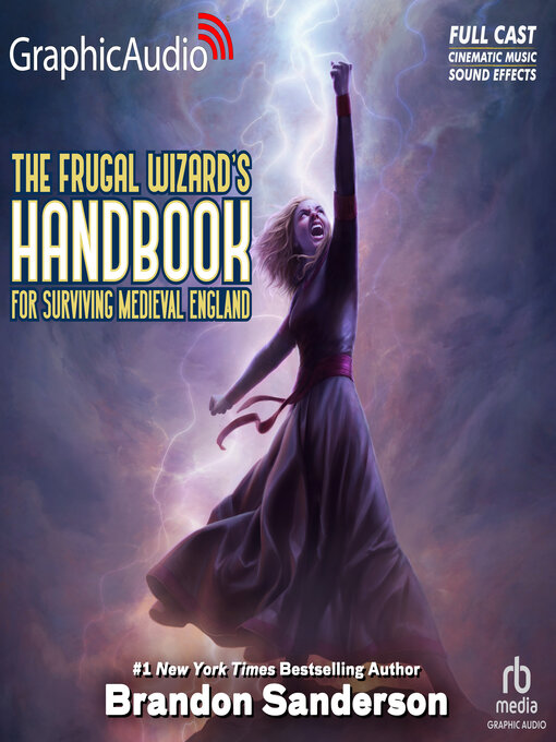 Title details for The Frugal Wizard's Handbook for Surviving Medieval England by Brandon Sanderson - Wait list